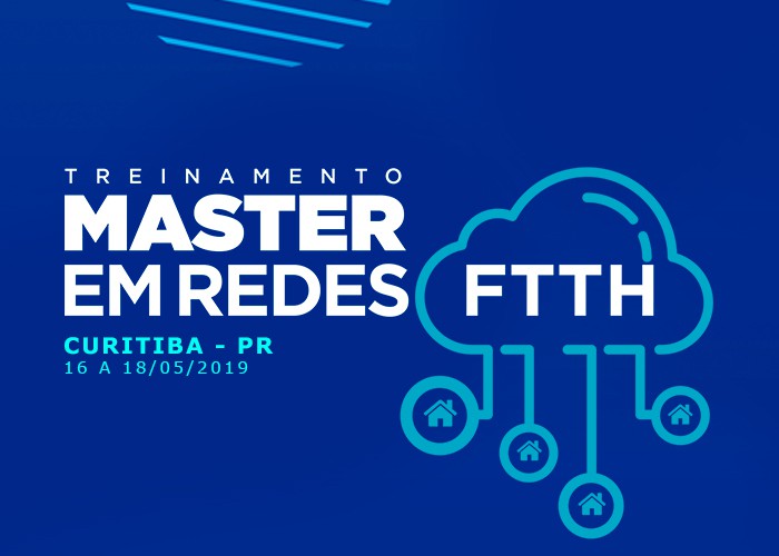 MASTER EM REDES FTTH - CURITIBA