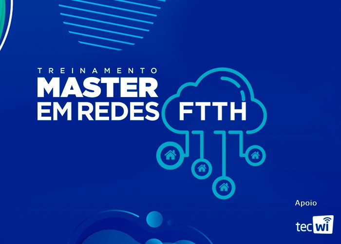 MASTER EM REDES FTTH - São Paulo